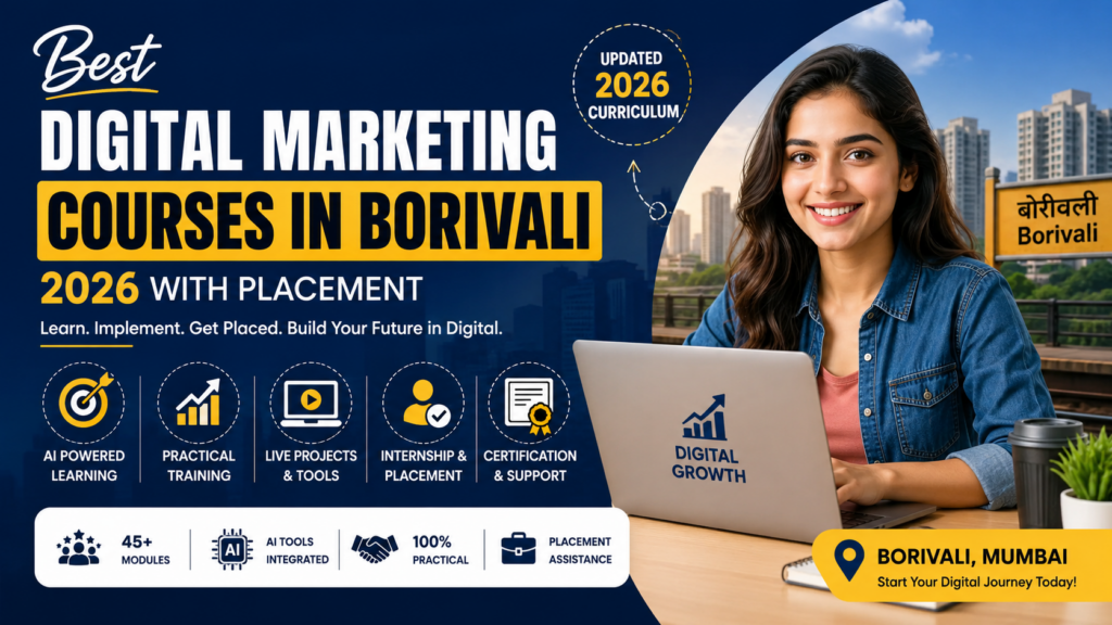 Best Digital Marketing Courses in Borivali 2026 with Placement